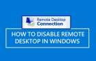 Disable Remote Desktop (RDP) in Windows