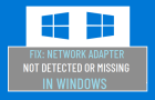 Network Adapter Not Detected Windows