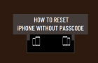 Reset iPhone Without Passcode