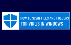 Scan Files and Folders for Virus