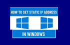 Set Static IP Address in Windows