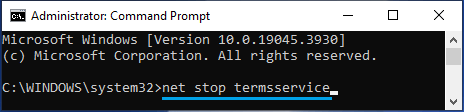 Run net stop termsservice Command