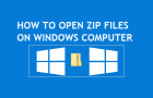 Open ZIP Files on Windows Computer